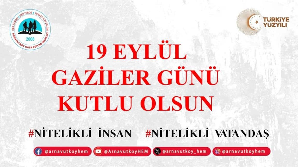 19 EYLÜL GAZİLER GÜNÜ KUTLU OLSUN