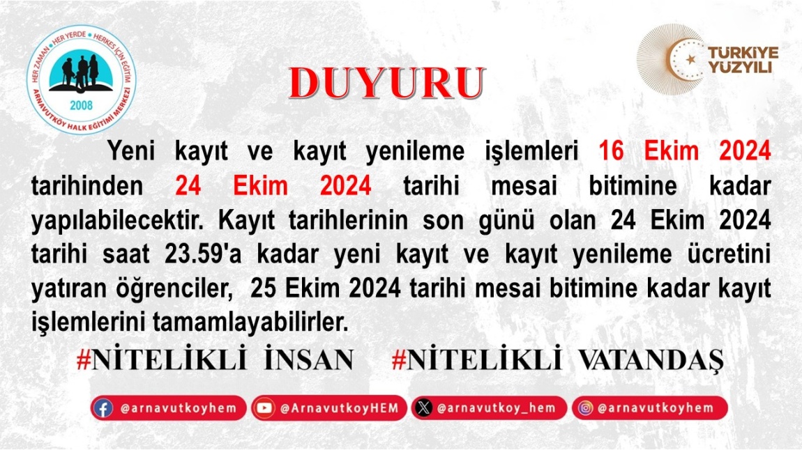 YENİ KAYIT VE KAYIT YENİLEME  İŞLEMLERİ UZATILDI