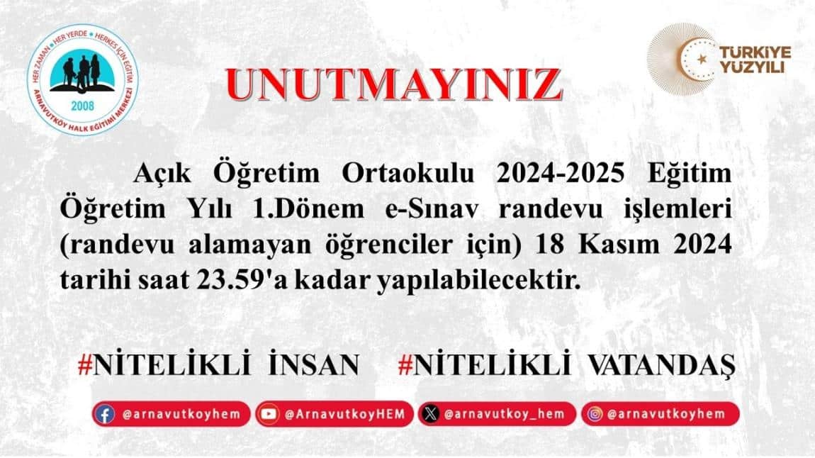 AÇIK ÖĞRETİM ORTAOKUL ÖĞRENCİLERİ İÇİN e-SINAV RANDEVU İŞLEMLERİ DEVAM EDİYOR